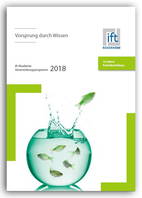 Vorsprung durch Wissen: ift Akademie 2018